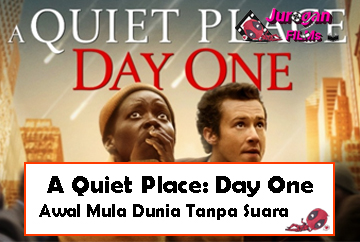 A Quiet Place: Day One, Awal Mula Dunia Tanpa Suara