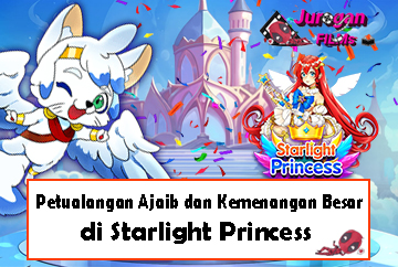 Petualangan Ajaib dan Kemenangan Besar di Starlight Princess
