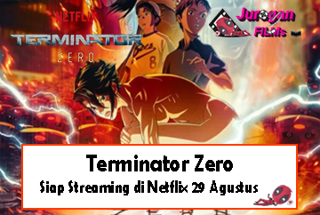 Terminator Zero: Siap Streaming di Netflix 29 Agustus!