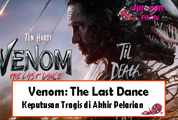 Venom: The Last Dance, Keputusan Tragis di Akhir Pelarian